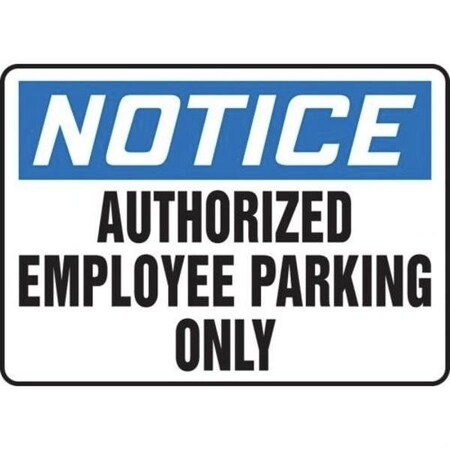 Accuform OSHA NOTICE SAFETY SIGN PRIOR TO MVHR819VA MVHR819VA